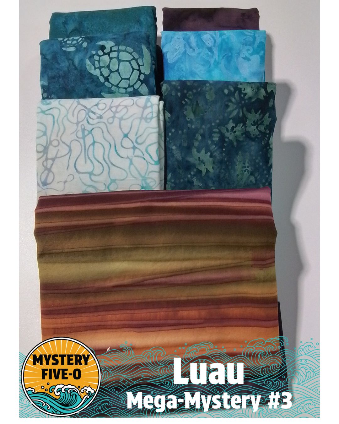 Mystery Five-0 - LUAU Sunset Batik