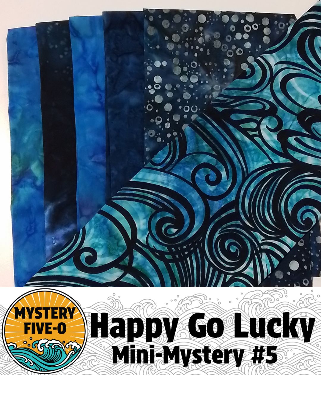 Happy Go Lucky -Batik