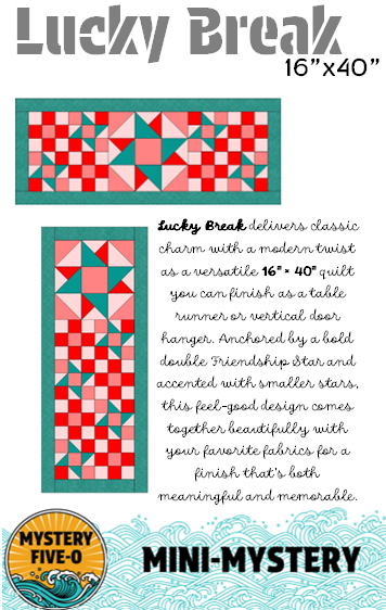 Mystery Five-0 - Lucky Break Pattern